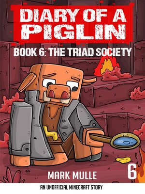 cover image of Diary of a Piglin Book 6